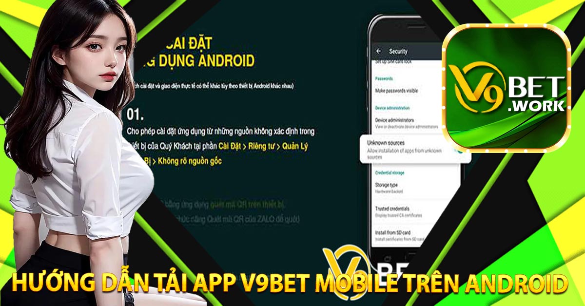 Hướng Dẫn Tải app V9BET mobile trên Android